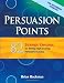 Persuasion Points: 82 Strategic Exercises for Writing High-Scoring Persuasive Essays