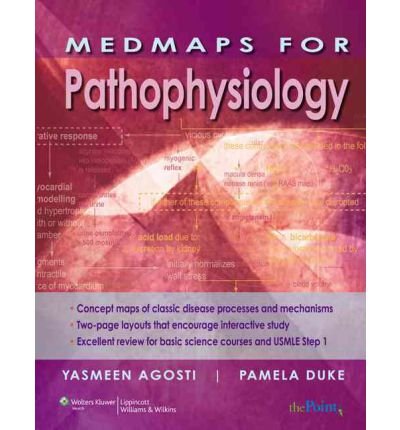 [(MedMaps for Pathophysiology)] [Author: Yasmeen Agosti] published on (April, 2007)