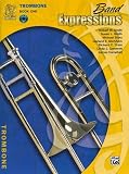 Band Expressions, Book One: Student Edition: Trombone (Texas Edition) (Expressions Music Curriculum[tm])