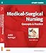 Study Guide for Medical-Surgical Nursing: Concepts and Practice