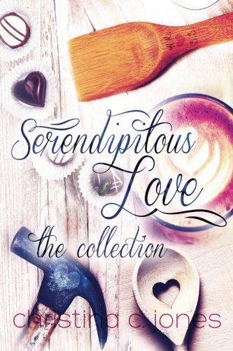 Serendipitous Love : The Collection