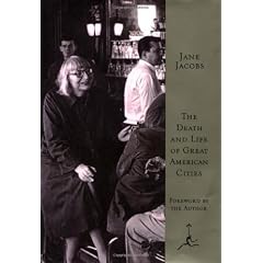 The Death and Life of Great American Cities (Modern Library)