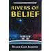 Rivers of Belief