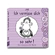 Ich vermisse dich so sehr!
