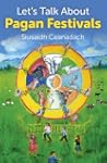 Let's Talk About Pagan Festivals