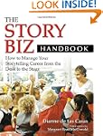 The Story Biz Handbook: How to Manage...