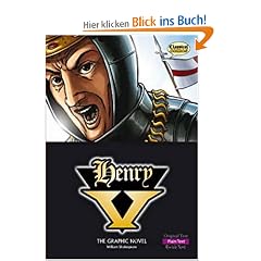 Henry V: Plain Text: The Graphic Novel (Classical Comics)