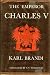 The Emperor Charles V