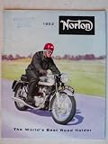 Prospekt / brochure - Norton Modelle 1962: Dominator 88/99, ES2 500 cc, 50 350 cc Single, Dominator 650, 88/99, Manx 30/40, Jubilee 250, Navigator 350 - sehr schön