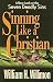 Books : Sinning Like a Christian: A New Look at the Seven Deadly Sins