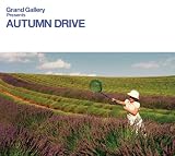 Grand Gallery presents AUTUMN DRIVE 画像