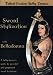 Sword Stylization With Belladonna