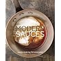 Modern Sauces: More than 150 Recipes for Every Coo&hellip by Martha Holmberg