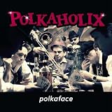 Polkaholix Polka-Face