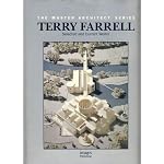 Terry Farrell: Selected and Current Works (Master Architect) book cover