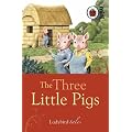 The Three Little Pigs: Ladybird Tales