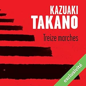 Treize marches | Livre audio