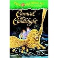 Carnival at Candlelight (Magic Tree House Series) (Hardcover)