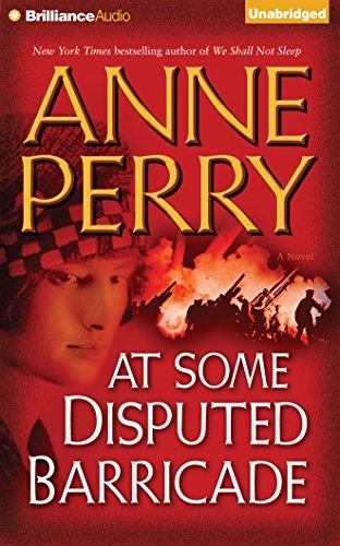 At Some Disputed Barricade (World War One Series), by Anne Perry