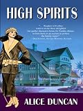 	 
						High Spirits <br>(Spririts)	 by  Alice Duncan in stock, buy online here