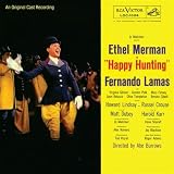 Happy Hunting (1956 Original Broadway Cast)