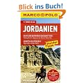 MARCO POLO Reisef�hrer Jordanien: Besuch der unterirdischen Banketts�le. Festung Karak: Zeuge aus der Zeit der Kreuzritter. Ausritt in das Wadi Rum. Faszination endlose Weite