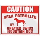 New Caution : Area Patrolled By Greater Swiss Mountain Dog Parking Sign Dog