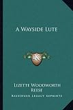 A Wayside Lute
