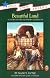 Beautiful Land: A Story of the Oklahoma Land Rush (Once Upon America)