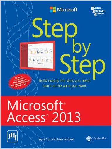 Step By step Microsoft Access 2013