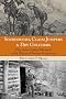 Sourdoughs, Claim Jumpers & Dry Gulchers: Fifty of the Grittiest Moments in the History of Frontier Prospecting