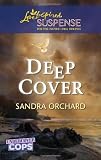 Deep Cover (Love Inspired Suspense)