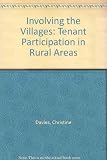 Involving the villages : tenant participation in rural areas : a report on the TPAS Cumbria rural housing project