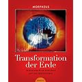 Transformation der Erde - Interkosmische Einfl�sse auf das Bewusstsein