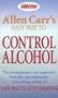 Allen Carrs Easy Way To Control Alcohol