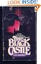 The Black Castle