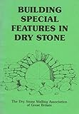 Building special features in dry stone