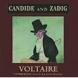 Candide and Zadig by  Voltaire, read by: Davidson, and Frederick

