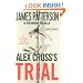 Alex Cross's TRIAL (Alex Cross Novels)