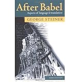After Babel: Aspects of Language and Translation