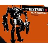 The Art Of District 9: Weta Workshopby Daniel Falconer