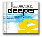 Deeper: Deep Worship for Prayer and Intercession