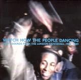 Watch How the People Dancing