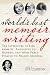 The World's Best Memoir Writing