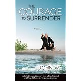 The Courage to Surrender