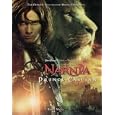 The Chronicles of Narnia: Prince Caspian: The Official Illustrated Movie Companion