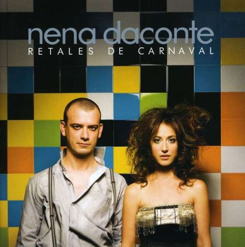 Nena Daconte - Retales de Carnaval - Zortam Music