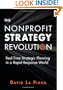 The Nonprofit Strategy Revolution: Real-Time Strategic Planning in a Rapid-Response World