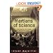 Martians of Science: Five Physicists Who Changed the Twentieth Century