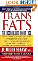 Trans Fats: The Hidden Killer in Our Food